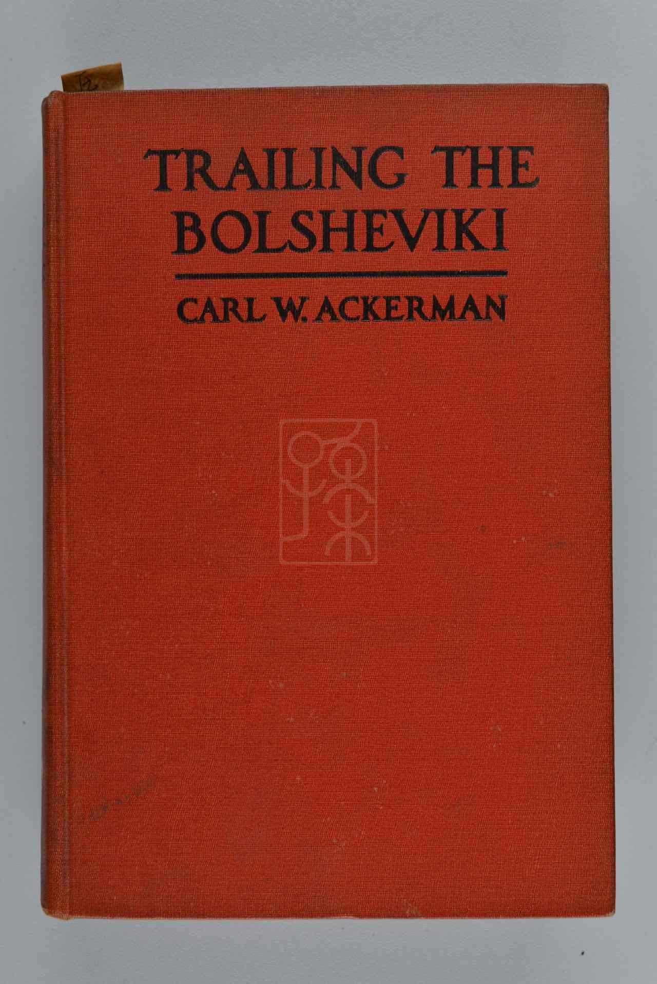 1919年版《追踪布尔什维克》（Trailing the Bolsheviki）