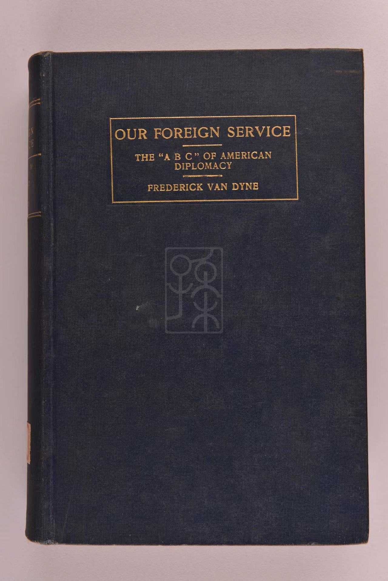 1909年版《我们的对外机构》（Our Foreign Service）
