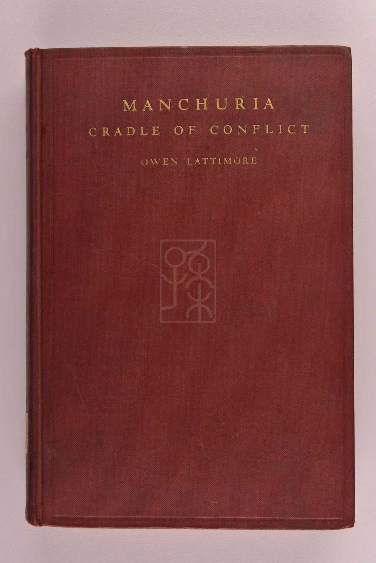 1932年版《满洲：冲突的策源地》（Manchuria Cradle of Conflict）