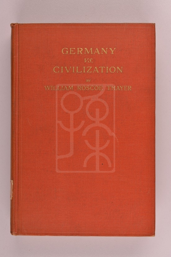 《德意志与文明——对这次残暴战争的纪录》（Germany vs Civilization-Notes on the Atrocious War）