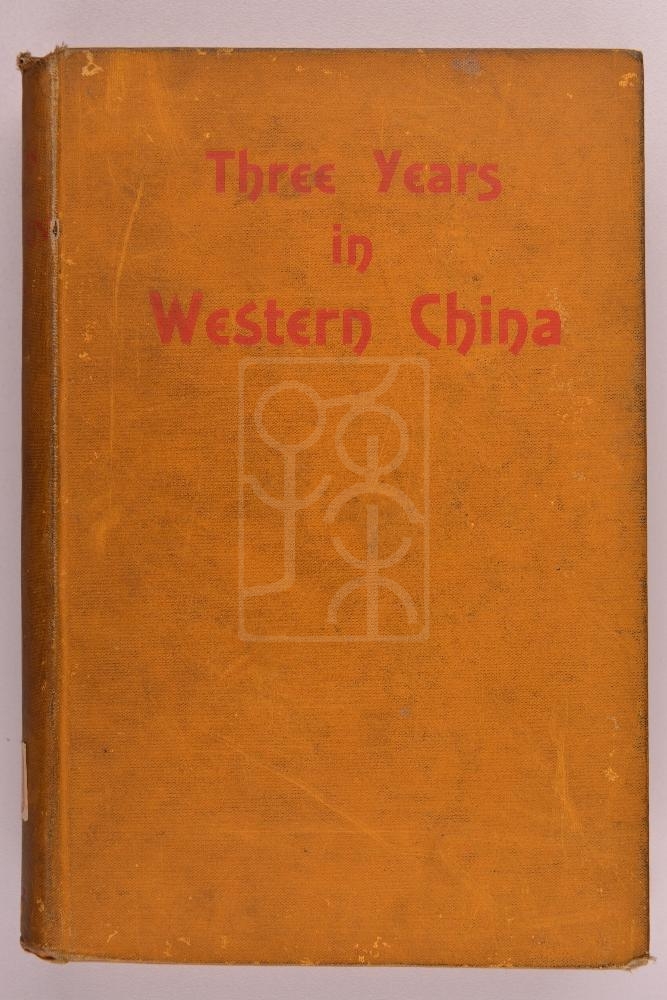 1897年版《在西部中国的三年（川黔滇游记）》（Three Years in Western China）
